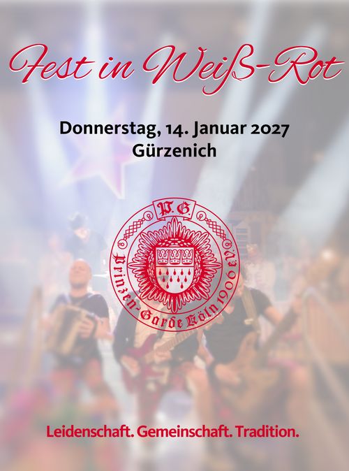 Fest in Weiß-Rot – Prinzen-Garde Köln