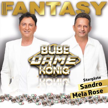 Fantasy – Bube Dame König Tour 2026